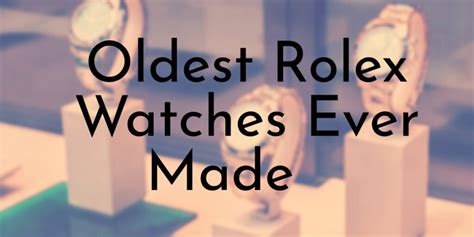 rolex background|oldest rolex watch.